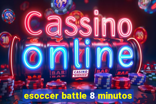 esoccer battle 8 minutos